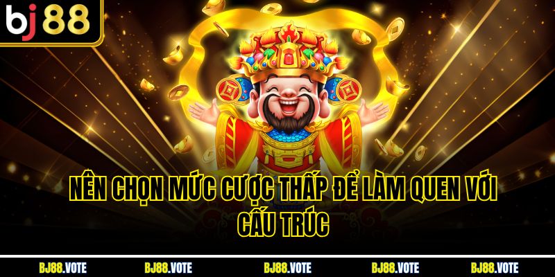 Nổ Hũ Ông Đồ – Trải Nghiệm Quay Hũ Đậm Hơi Thở Tết Việt Cùng BJ88 5 Nên chọn mức cược thấp để làm quen với cấu trúc